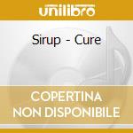 Sirup - Cure cd musicale