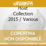 Host Collection 2015 / Various cd