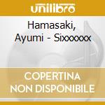 Hamasaki, Ayumi - Sixxxxxx cd