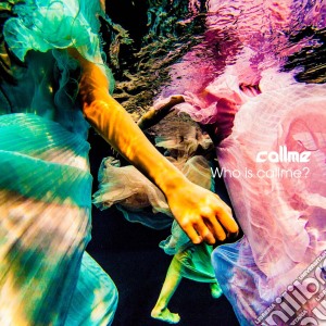 Callme - Who Is Callme? (2 Cd) cd musicale di Callme