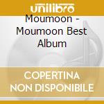 Moumoon - Moumoon Best Album cd