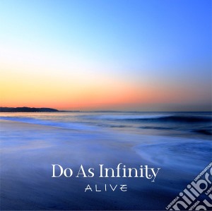 Do As Infinity - Alive cd musicale di Do As Infinity