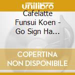 Cafelatte Funsui Koen - Go Sign Ha 1 Coin