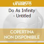 Do As Infinity - Untitled cd