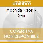 Mochida Kaori - Sen cd musicale