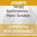 Sergej Rachmaninov - Piano Sonatas cd