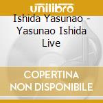 Ishida Yasunao - Yasunao Ishida Live cd
