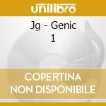 Jg - Genic 1 cd
