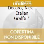 Decaro, Nick - Italian Graffti * cd
