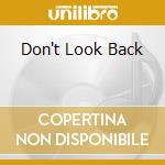 Don't Look Back cd