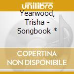 Yearwood, Trisha - Songbook * cd