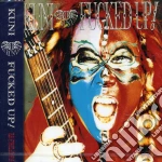 Kuni - Fucked Up! cd