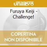 Furuya Keiji - Challenge! cd