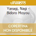 Yanagi, Nagi - Bidoro Moyou cd musicale di Yanagi, Nagi