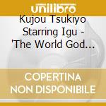 Kujou Tsukiyo Starring Igu - 'The World God Only Knows' Kaminomi Character Cd.9 Kujou Tsukiyo Starrin cd