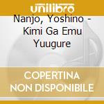 Nanjo, Yoshino - Kimi Ga Emu Yuugure cd