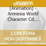 (Animation) - Amnesia World Character Cd Shin&Toma cd musicale di (Animation)