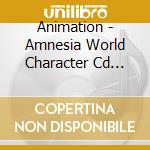 Animation - Amnesia World Character Cd Ikki&Kento cd musicale di Animation