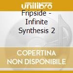 Fripside - Infinite Synthesis 2 cd