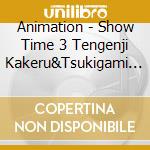 Animation - Show Time 3 Tengenji Kakeru&Tsukigami Kaito/[Stamu]Musical Song Series cd