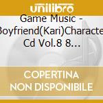 Game Music - Boyfriend(Kari)Character Cd Vol.8 8 Hiromu & Nozomu & Seishiroulimit cd