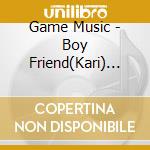 Game Music - Boy Friend(Kari) Album 1 (2 Cd) cd