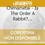 Chimametai - Is The Order A Rabbit? Chimametai Mini Album cd musicale di Chimametai