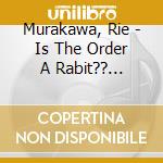Murakawa, Rie - Is The Order A Rabit?? Character Song Series 05 Megu cd