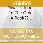 Minase, Inori - In The Order A Rabit?? Character 06 cd