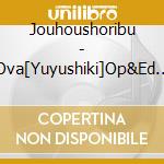 Jouhoushoribu - Ova[Yuyushiki]Op&Ed Theme cd