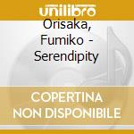 Orisaka, Fumiko - Serendipity cd