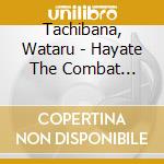 Tachibana, Wataru - Hayate The Combat Butler!!Chara2-07 cd musicale