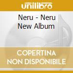 Neru - Neru New Album cd musicale di Neru