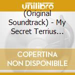 (Original Soundtrack) - My Secret Terrius Original Soundtrack (2 Cd) cd