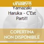 Yamazaki Haruka - C'Est Parti!! cd