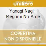 Yanagi Nagi - Megumi No Ame cd musicale