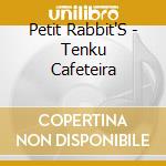 Petit Rabbit'S - Tenku Cafeteira cd