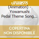 (Animation) - Yowamushi Pedal Theme Song Album cd