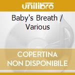 Baby's Breath / Various cd