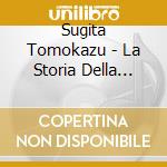 Sugita Tomokazu - La Storia Della Arcana Famigla Character Cd -Guida Regalo- Pace cd
