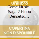 Game Music - Saga 2 Hihou Densetsu Goddess Of Des cd