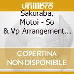 Sakuraba, Motoi - So & Vp Arrangement Album cd