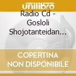 Radio Cd - Gosloli Shojotanteidan Radio Vol.2 cd