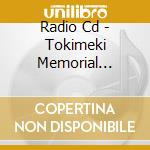 Radio Cd - Tokimeki Memorial Girl'S Station 2Nd (2 Cd) cd