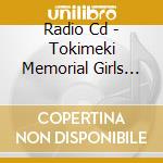 Radio Cd - Tokimeki Memorial Girls Station 2 (2 Cd) cd