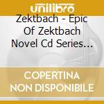 Zektbach - Epic Of Zektbach Novel Cd Series -Blind Justice- (2 Cd) cd