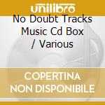 No Doubt Tracks Music Cd Box / Various cd