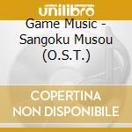 Game Music - Sangoku Musou (O.S.T.) cd
