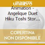 Animation - Angelique Duet Hiku Toshi Stor      Drama Cd cd