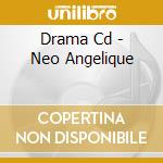 Drama Cd - Neo Angelique cd